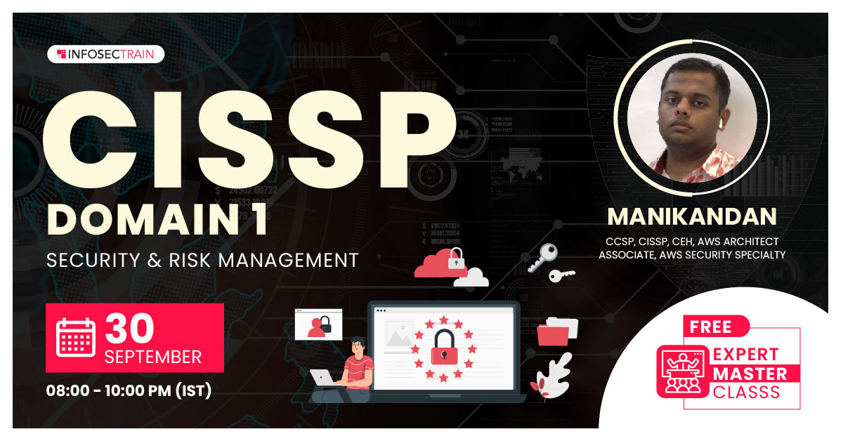 Free Webinar How to Prepare for CISSP Domain 1 : Security & Risk Management, Online Event