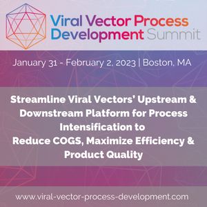 Viral Vector Process Development Summit, Boston, Massachusetts, United States