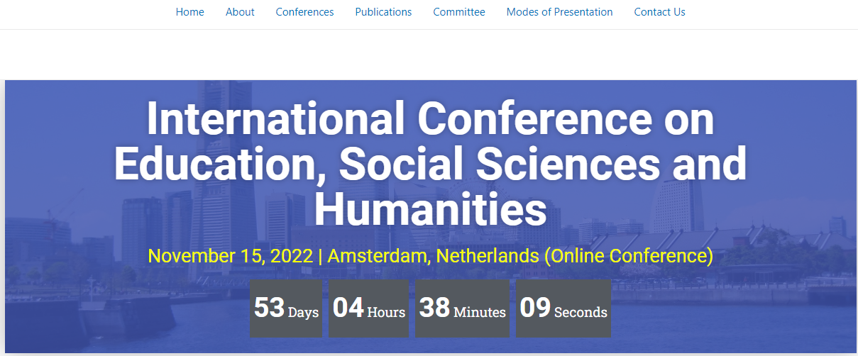 2022 The International Conference on Education, Social Sciences and Humanities (ICESH 2022), Online Event