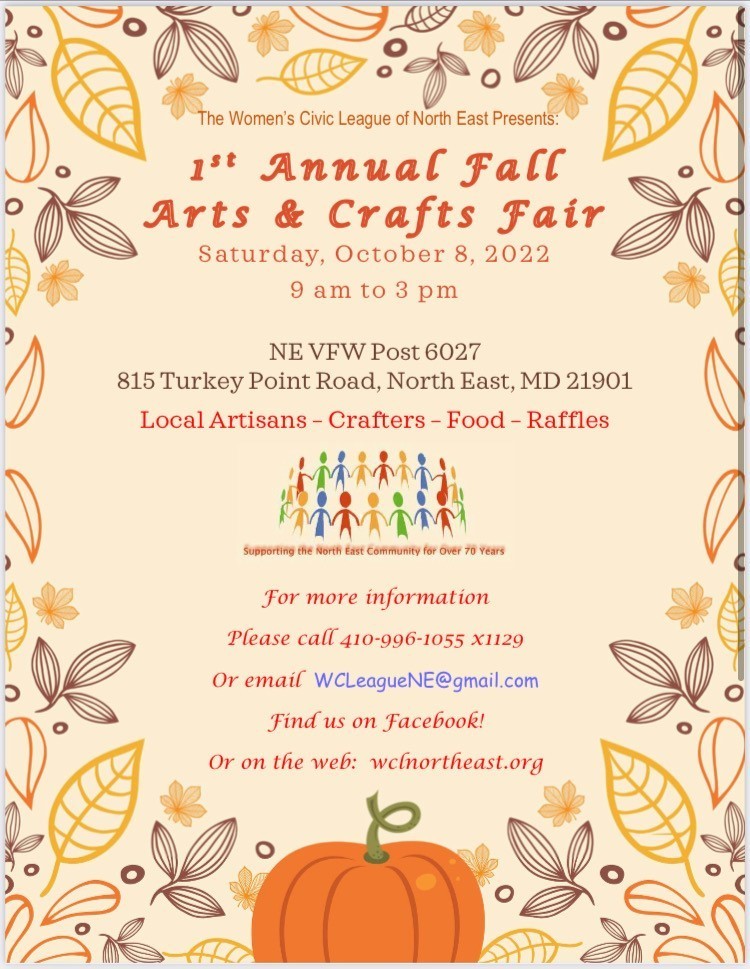 ARTS AND CRAFTS FAIR Presented by: Women's Civic League of North East- OCT. 8 @ NE VFW Post 6027, North East, Maryland, United States
