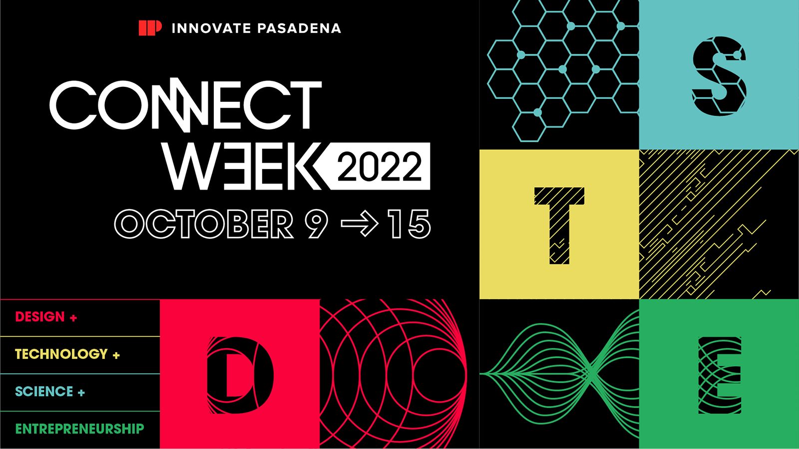 Innovate Pasadena Presents Connect Week 2022, Pasadena, California, United States
