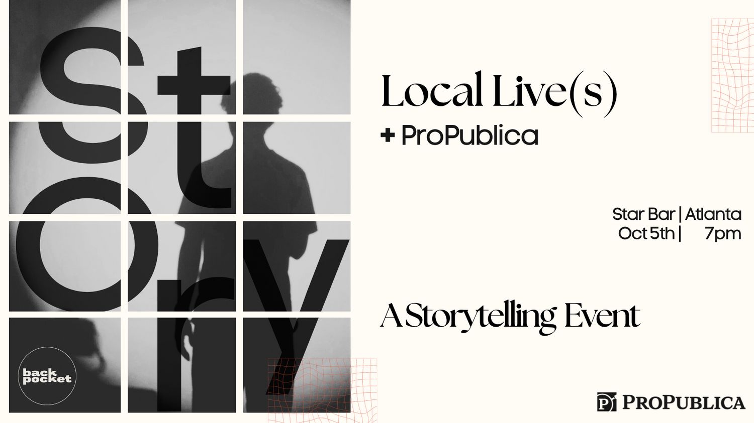 Local Live(s): A ProPublica Storytelling Event About Secrets, Atlanta, Georgia, United States
