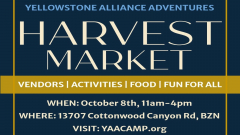 Harvest Market | Yellowstone Alliance Adventures | Oct. 8, 2022