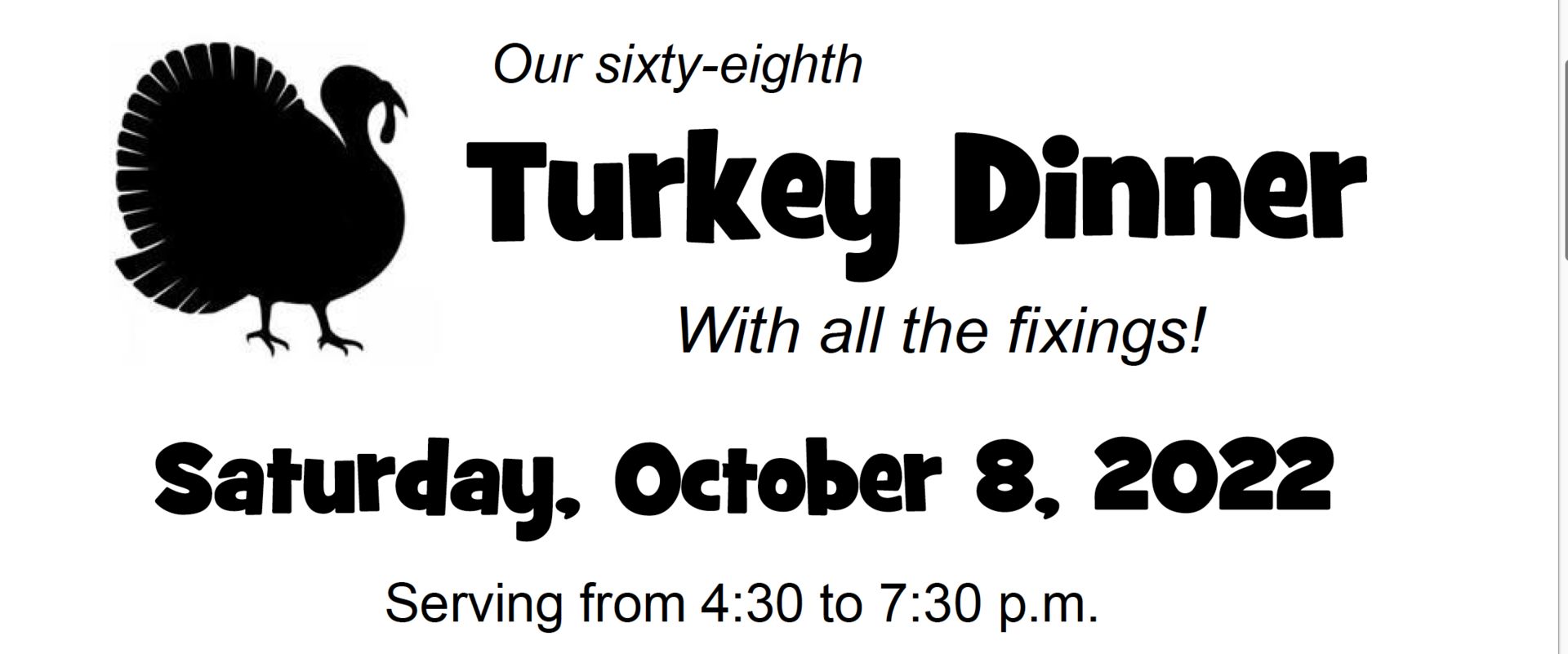 68TH ANNUAL TURKEY DINNER On Saturday October 08, Union Grove, Wisconsin, United States