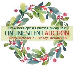 Brewster Baptist Church Holiday Fair Online Silent Auction