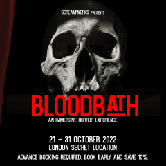ScreamWorks presents: BLOODBATH - An Immersive Horror Experience in a SECRET LONDON LOCATION