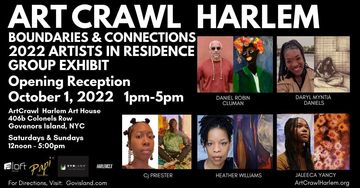 ArtCrawl Harlem presents Boundaries and Connections Exhibit on Governors Island OPENING RECEPTION, New York, United States