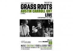 Grass Roots with The Austin Carroll Quartet (Live), Free Entry