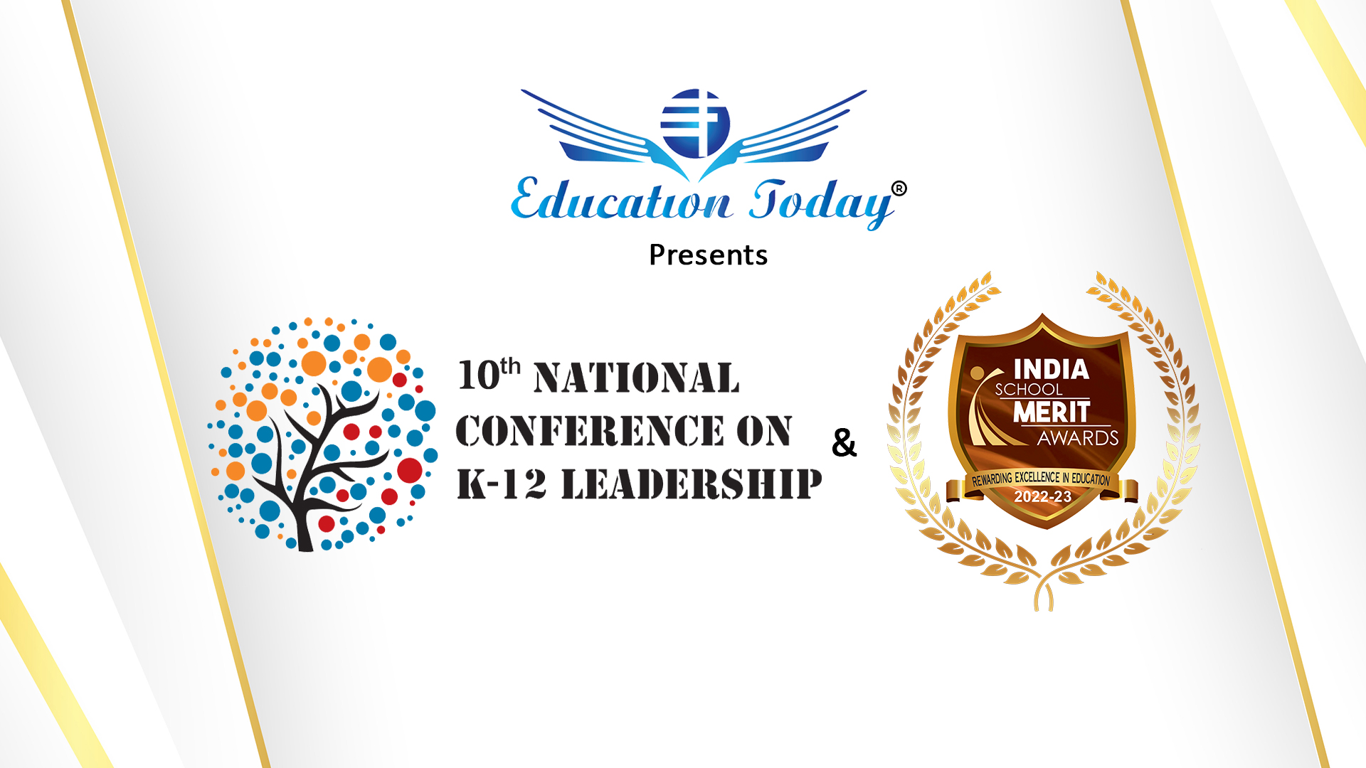 National Conference on K-12 Leadership & India School Merit Awards 2022-23, Bangalore, Karnataka, India