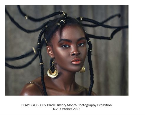 POWER AND GLORY: A Black History Month Photography Exhibition | 6-29 October, London, England, United Kingdom