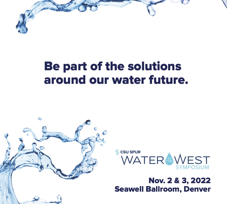 CSU Spur Water in the West Symposium, Denver, Colorado, United States