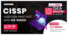 2 Days Free Webinar CISSP Question Practice with KK Singh