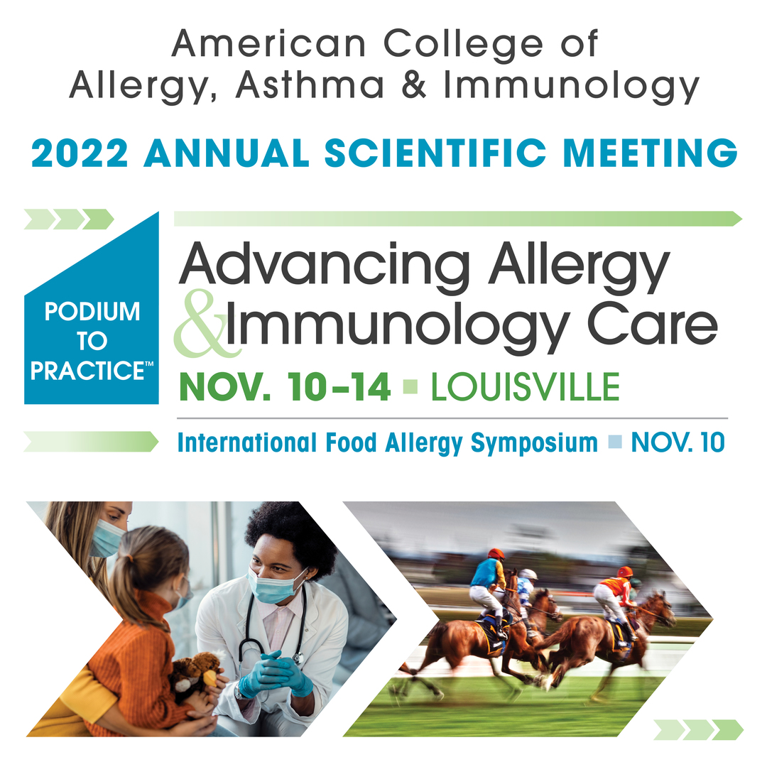 ACAAI Annual Scientific Meeting, November 2022, Louisville, Louisville, Kentucky, United States