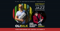 Detroit Amplified Jazz Experience - Oli Silk and special guest Phil Denny