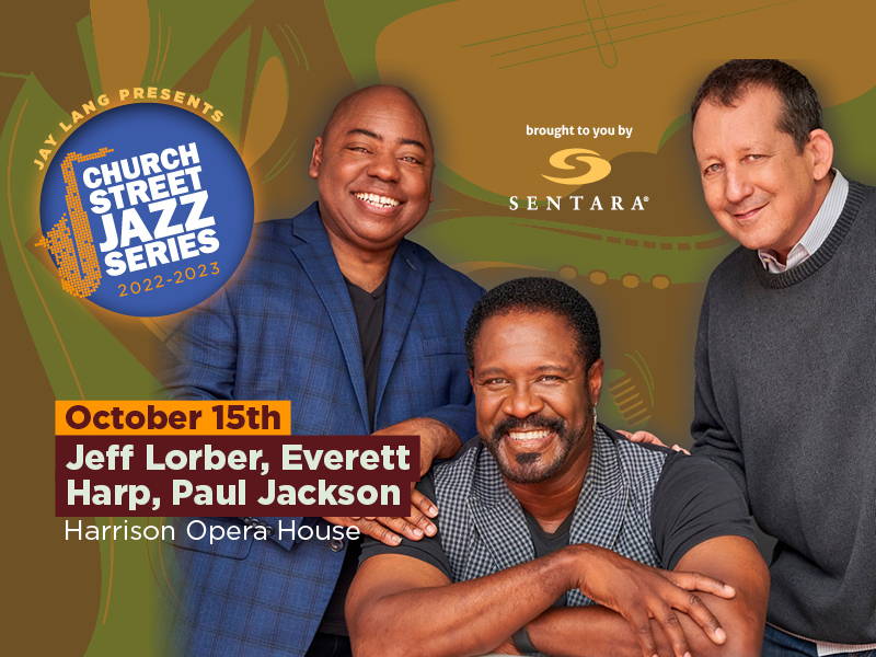 Jazz Funk Soul Live in Concert! Saturday, October 15, 2022, 8pm @ The Harrison Opera House, Norfolk, Norfolk, Virginia, United States