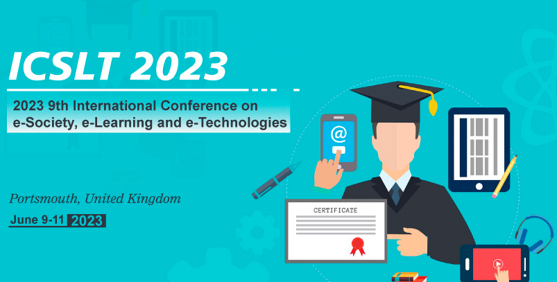 2023 9th International Conference on e-Society, e-Learning and e-Technologies (ICSLT 2023), Portsmouth, United Kingdom