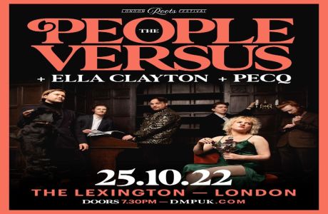 The People Versus at The Lexington - London, London, England, United Kingdom
