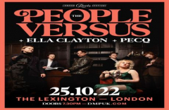 The People Versus at The Lexington - London