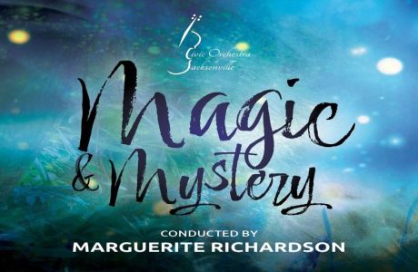 The Civic Orchestra of Jacksonville presents Magic And Mystery, Jacksonville Beach, Florida, United States