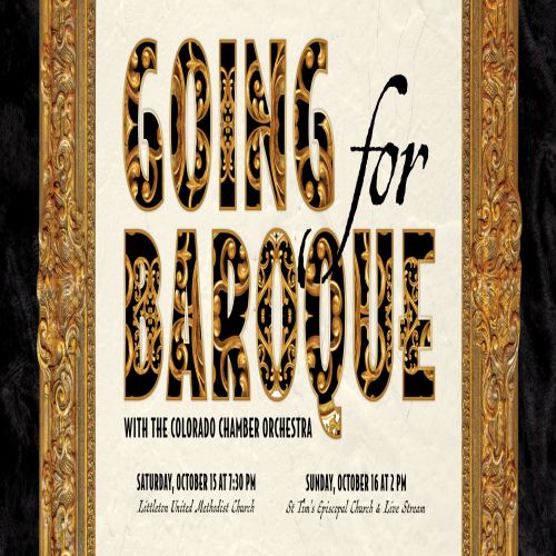 Voices West Presents: Going for Baroque, Littleton, Colorado, United States