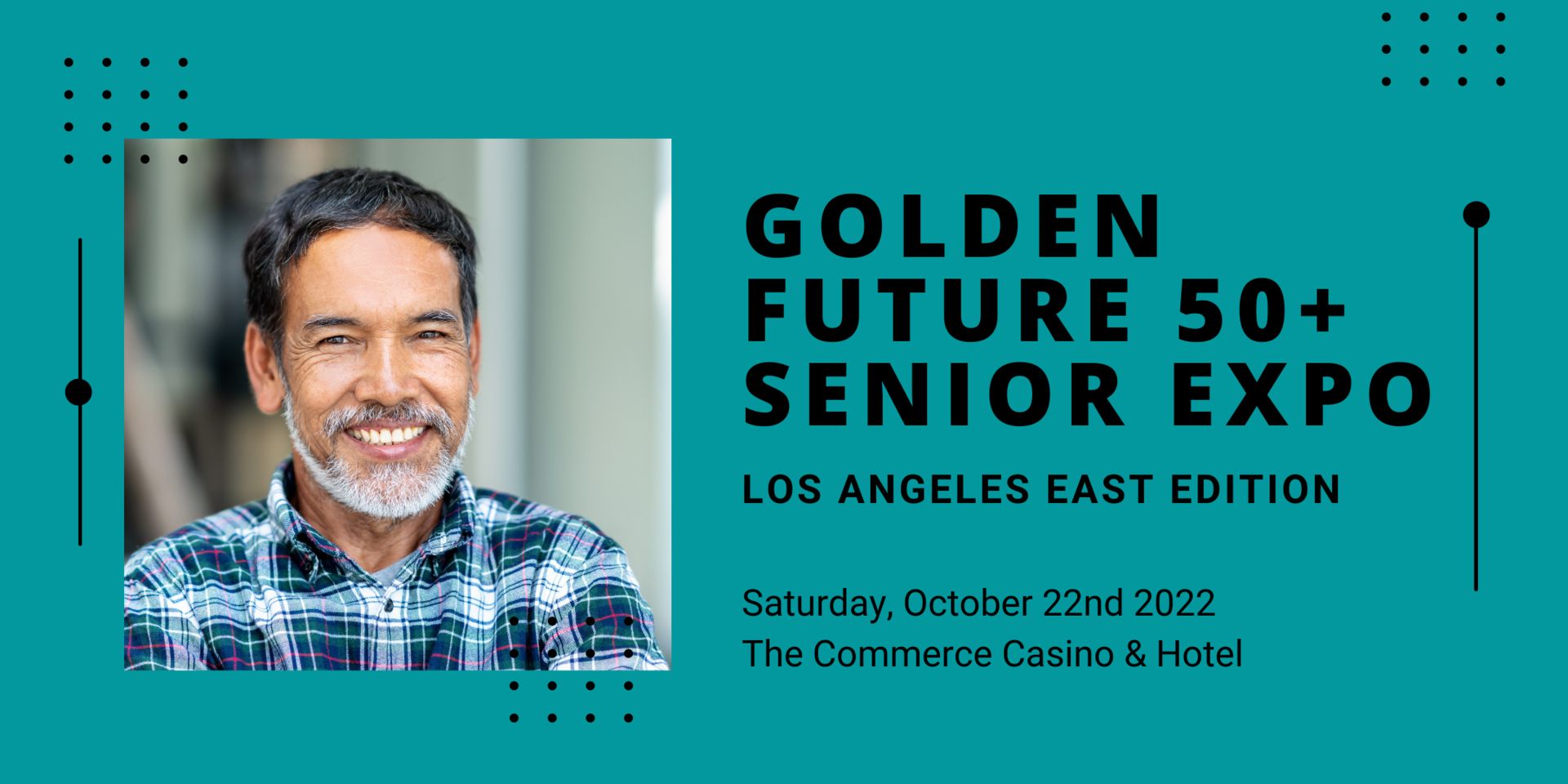 Golden Future 50+ Senior Expo - LA East Edition, Commerce, California, United States