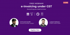Webinar : e-Invoicing Under GST - Everything You Need to Know