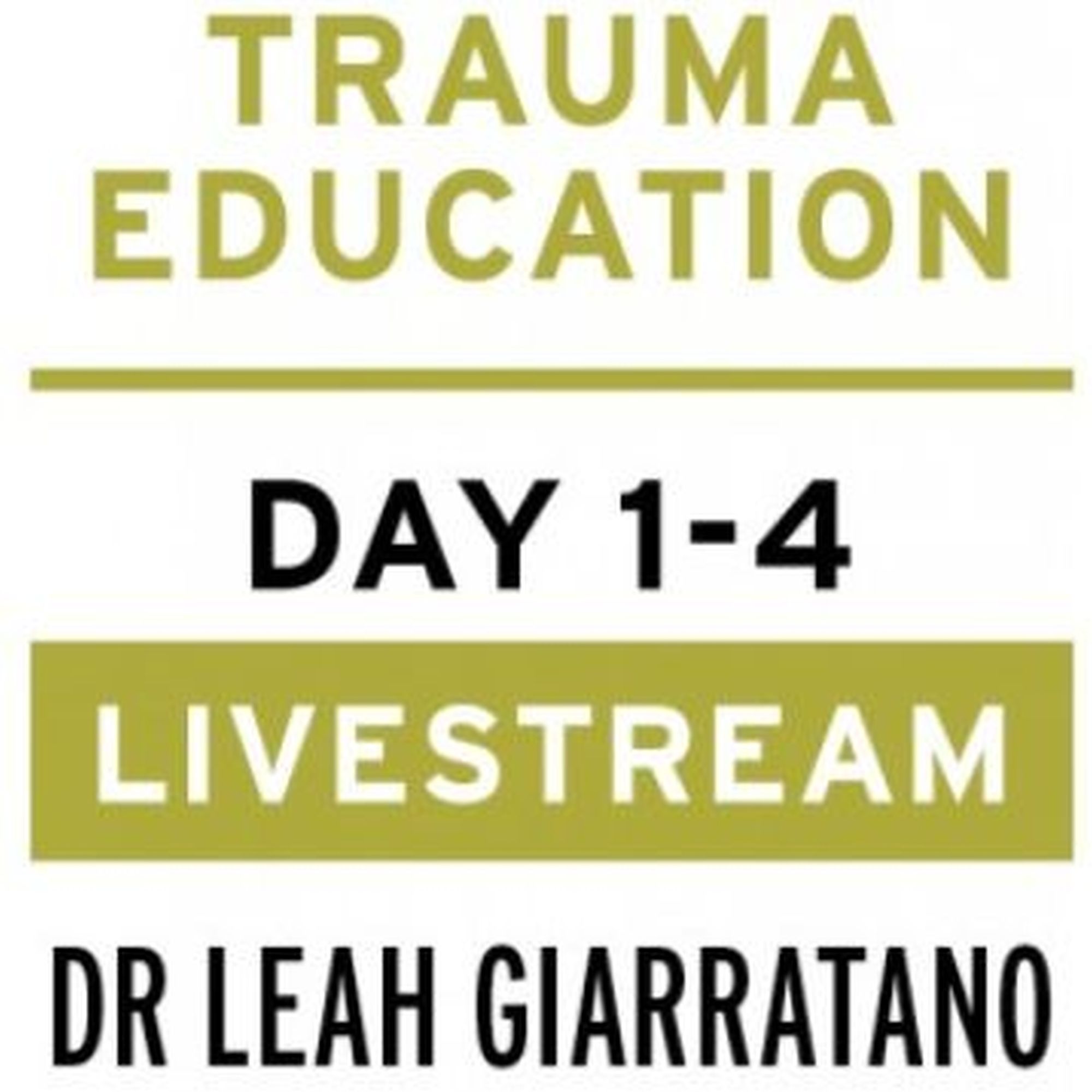 Treating PTSD + Complex Trauma with Dr Leah Giarratano 21-22 and 28-29 September 2023 Livestream - Antrim, Online Event