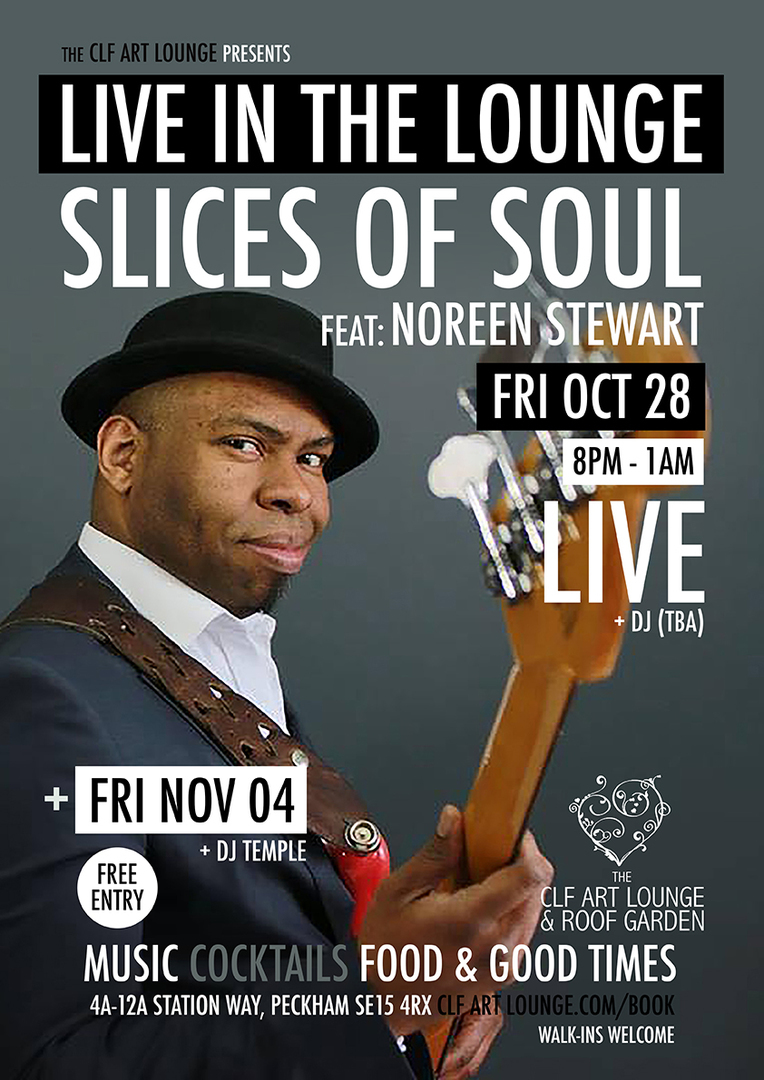 Slices Of Soul (feat Noreen Stewart) Live In The Lounge, Free Entry, London, England, United Kingdom