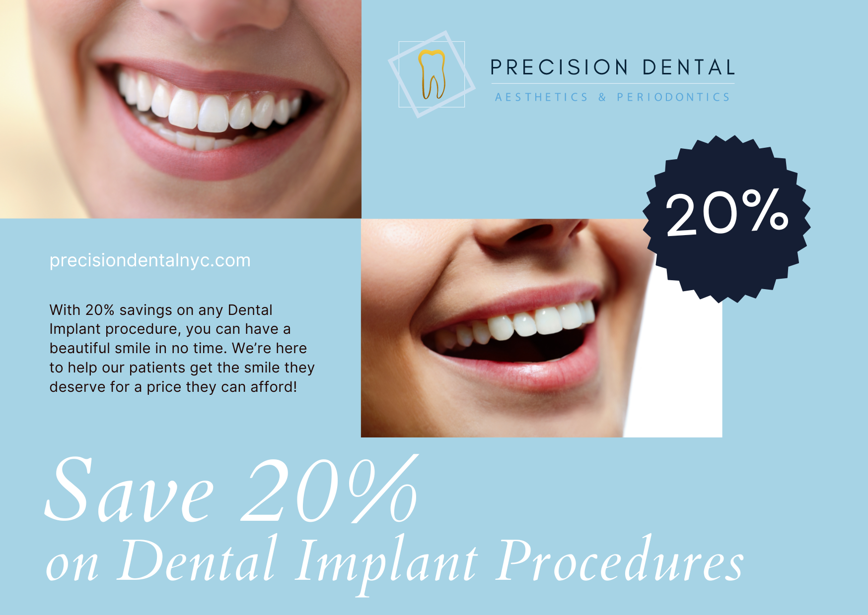 Precision Dental NYC offers a 20% discount on dental implant procedures., Queens, New York, United States
