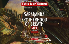 Latin Jazz Brunch Live with Sarabanda x Brotherhood Of Breath (Live)