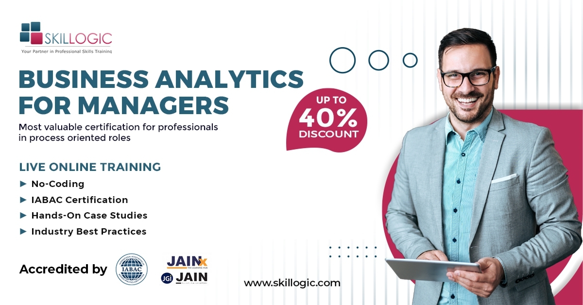 BUSINESS ANALYTICS FOR MANAGERS CERTIFICATION IN MUMBAI, Online Event