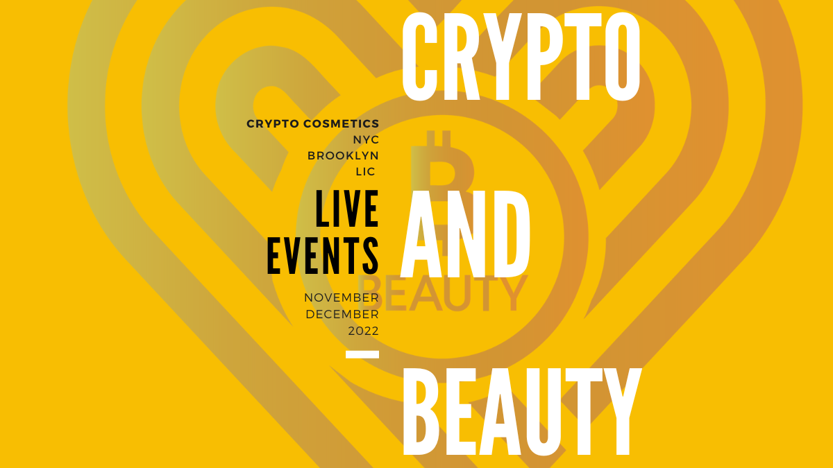Crypto and Beauty NYC Live Events Series by Beauty and the City, New York, United States