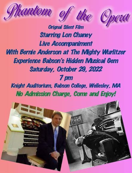 The Phantom of the Opera Original Silent Film with Live Accompaniment, Wellesley, Massachusetts, United States