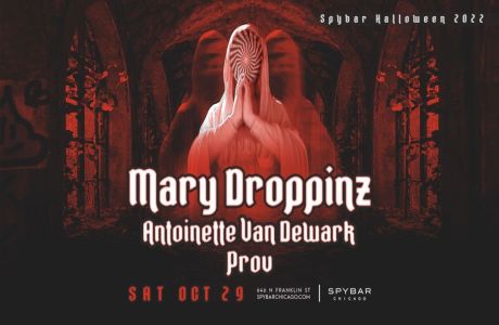Spybar Halloween feat. Mary Droppinz, Chicago, Illinois, United States