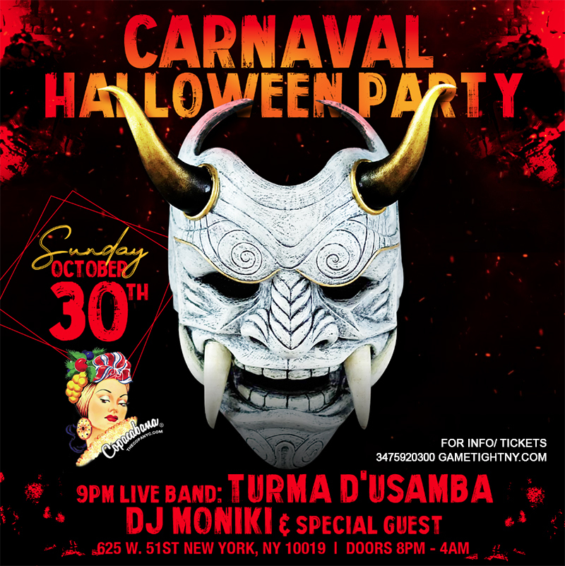 Carnaval Halloween Party at Copacabana Loft 2022, New York, United States