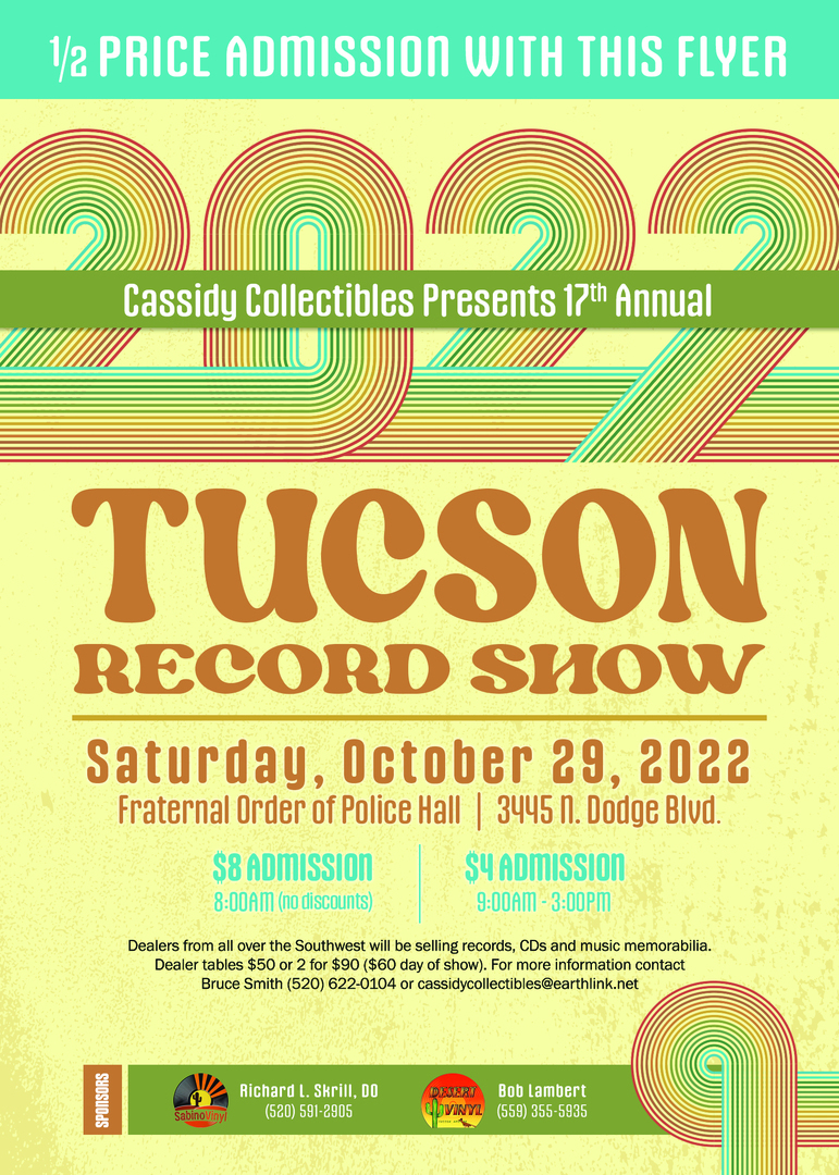 The 17TH Annual Tucson Record Show, Tucson, Arizona, United States