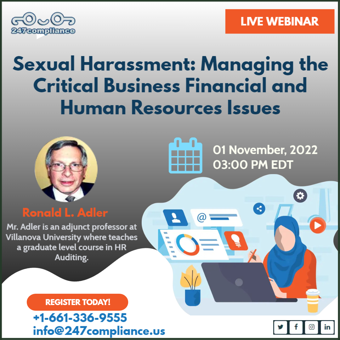 Sexual Harassment: Managing the Critical Business Financial and Human Resources Issues, Online Event