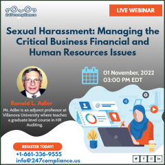 Sexual Harassment: Managing the Critical Business Financial and Human Resources Issues