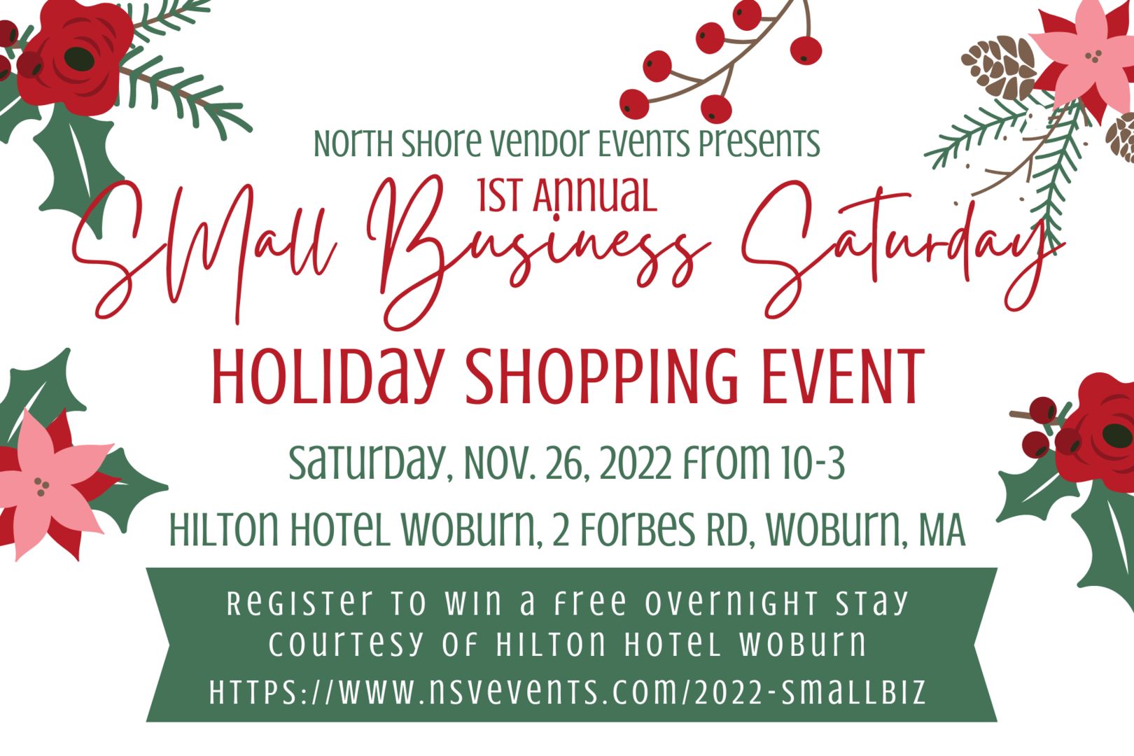 1st Annual Small Business Saturday Holiday Shopping Event, Woburn, Massachusetts, United States