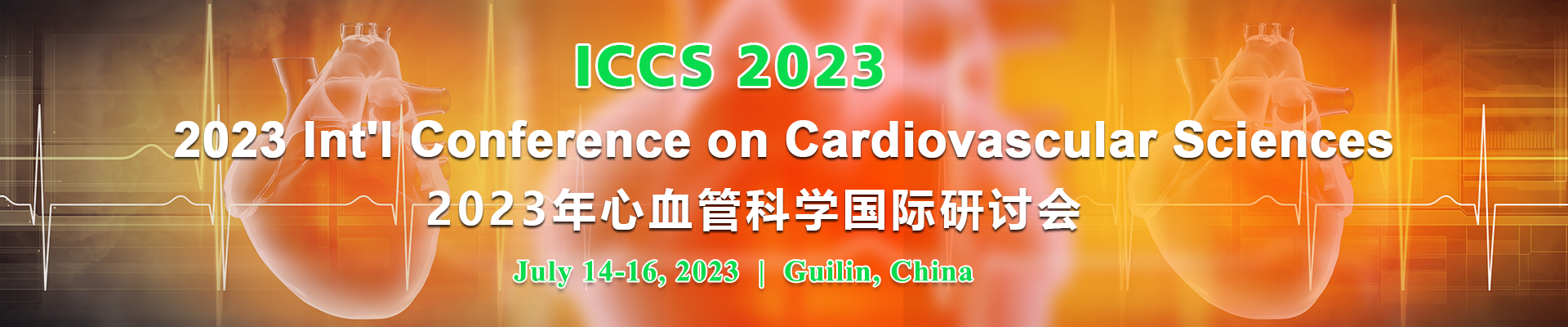 2023 Int'l Conference on Cardiovascular Sciences (ICCS 2023), Guilin, Guangxi, China