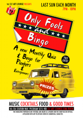 Only Fools and Bingo (last Sun each month), free entry