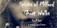 8 p.m. Halloween Night! October 31, 2022 Spirits of Milford Ghost Walk