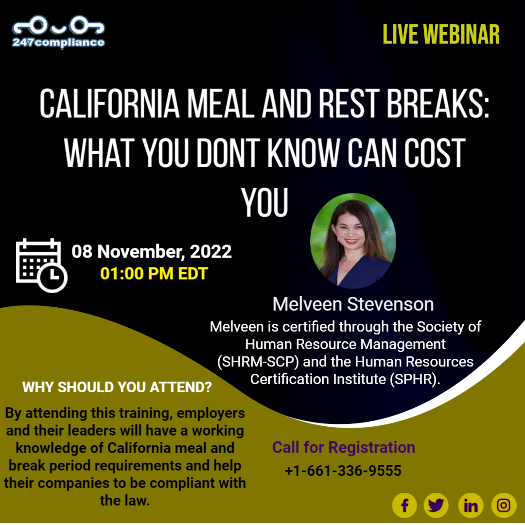 California Meal and Rest Breaks: What You Dont Know Can Cost You, Online Event