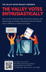 The Valley Votes Enthusiastically 11/2 6-7pm