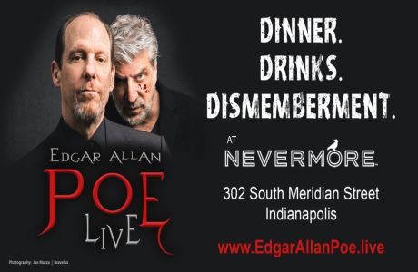 Edgar Allan Poe: LIVE, Indianapolis, Indiana, United States