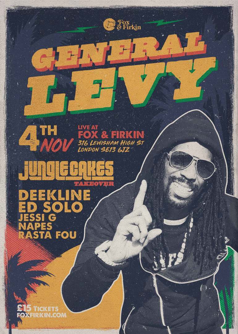 General Levy and Junglecakes Takeover @ Fox and Firkin, London, England, United Kingdom