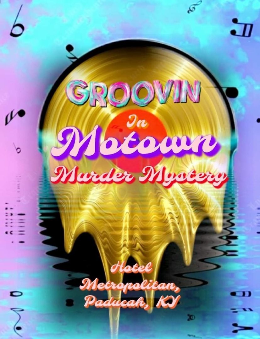 Groovin In MoTown Murder Mystery, Paducah, Kentucky, United States
