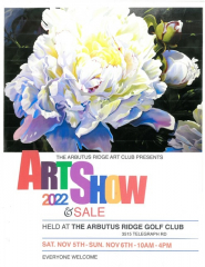 Arbutus Ridge Art Club Show And Sale, Nov. 5th and 6th at the Arbutus Ridge Golf Club