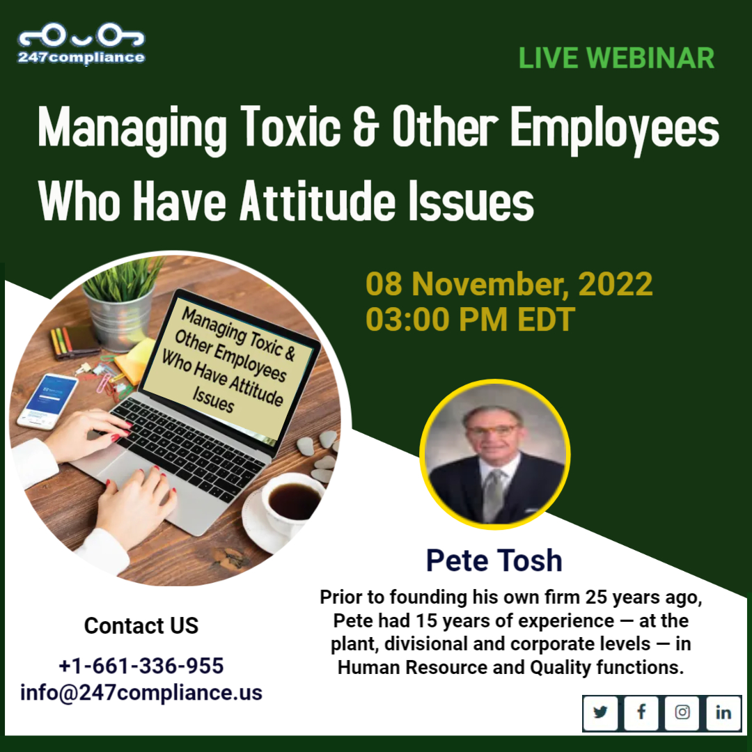 Managing Toxic & Other Employees Who Have Attitude Issues, Online Event