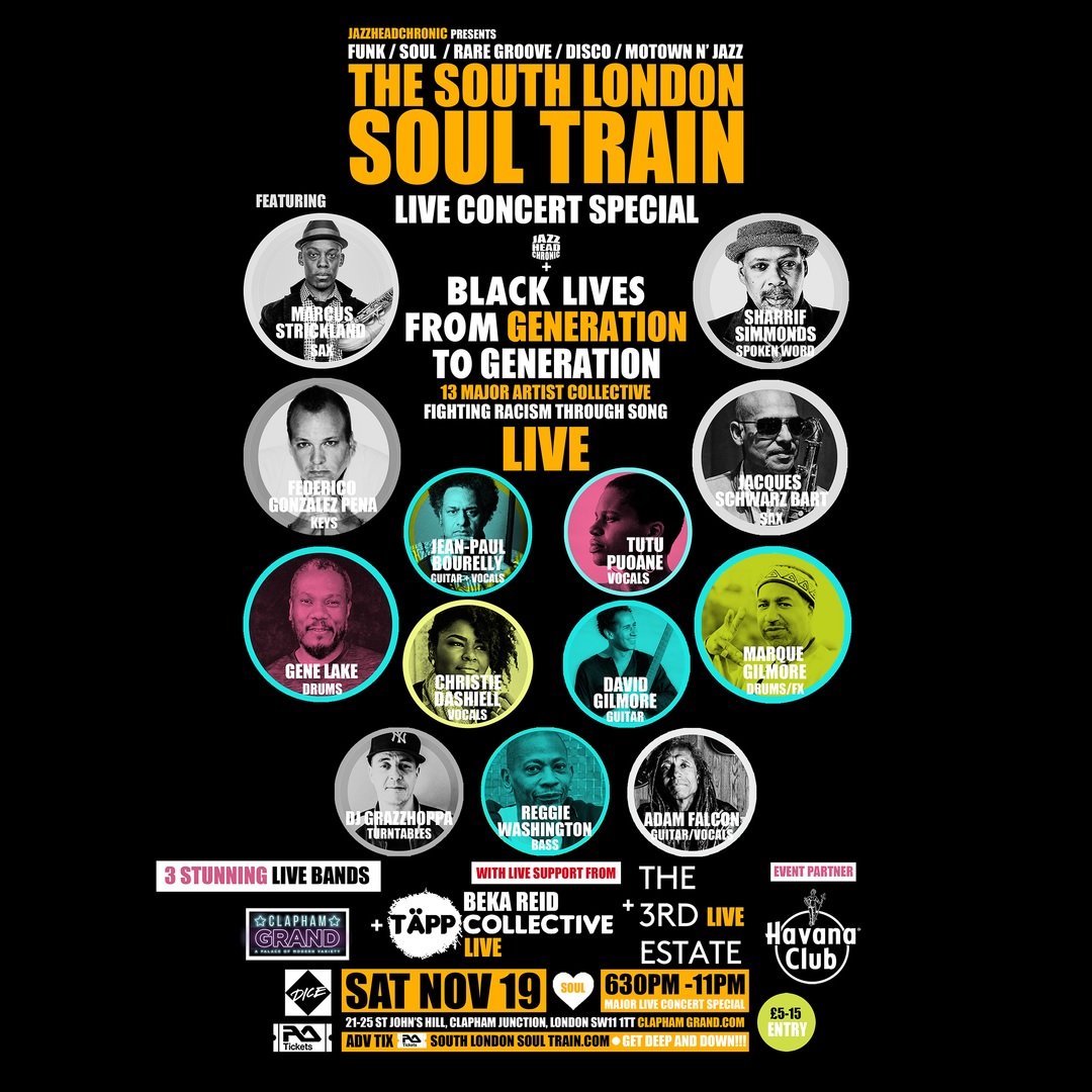 The South London Soul Train Live Concert Special with Black Lives Gen 2 Gen (Live) - More, London, England, United Kingdom